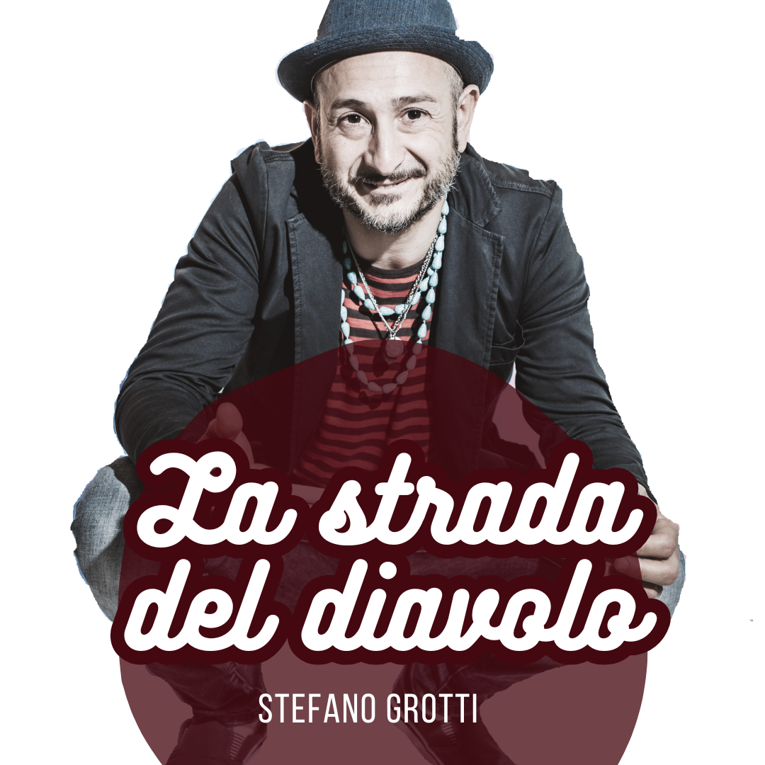 E' uscito il nuovo singolo di Stefano Grotti: La strada del diavolo