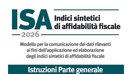 Isa 2026, la circolare dell'Agenzia delle entrate fa il punto su novità e concordato