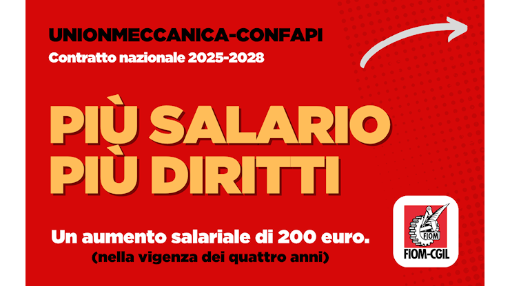Unionmeccanica-Confapi. Fiom: firmata l’ipotesi di accordo per il rinnovo del contratto nazionale: più salario e più diritti ora il voto dei lavoratori! - Fiom-Cgil nazionale