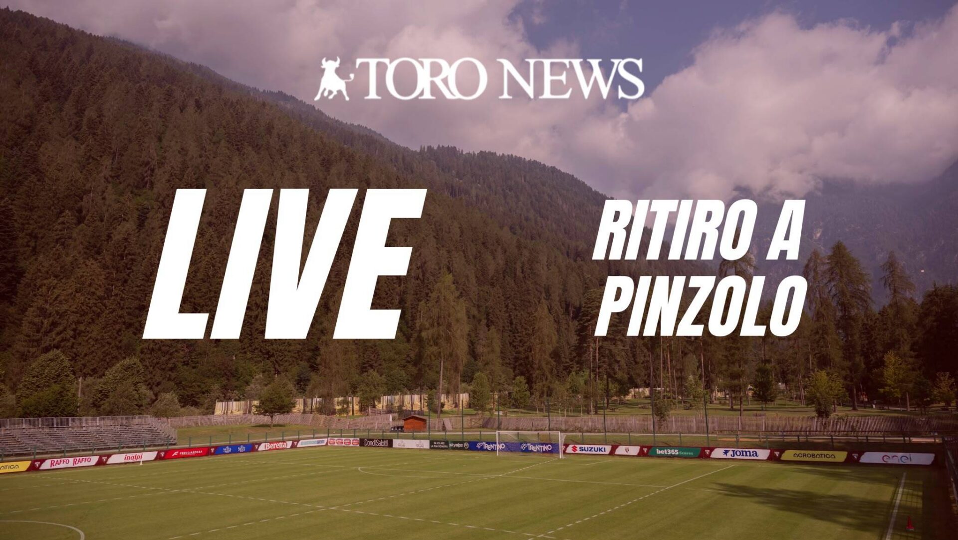 LIVE! L'allenamento del Torino a Pinzolo: molta attenzione alla difesa